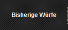 Bisherige Wrfe